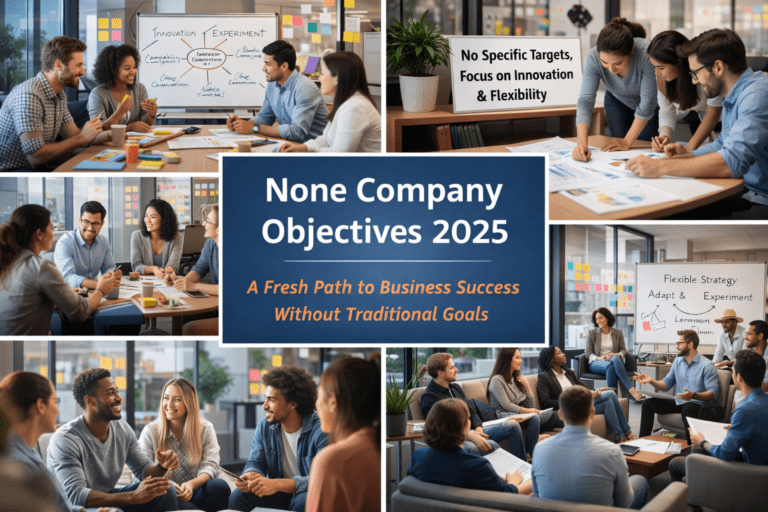 None Company Objectives 2025