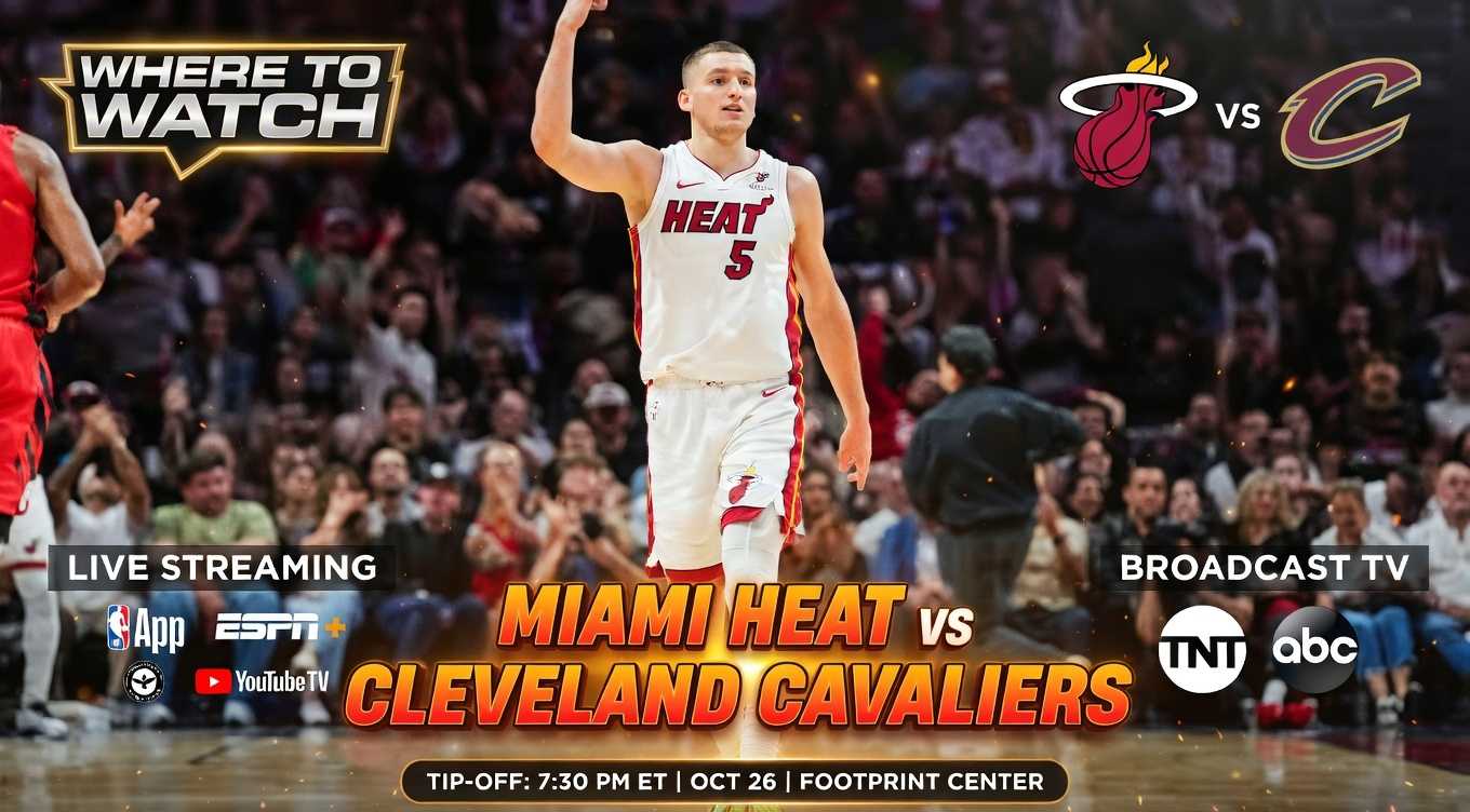 Where to Watch Miami Heat vs Cleveland Cavaliers